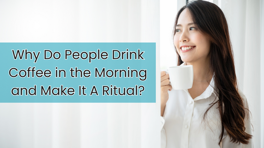 Why do people love to drink coffee in the morning?